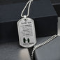 To my Son from Mom | Always Remember Dog Tag