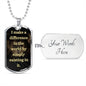 I Make a Difference | Daily Affirmation Dog Tag