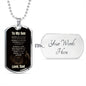 To My Son from Dad | Believe Dog Tag