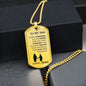 To my Son from Mom | Always Remember Dog Tag