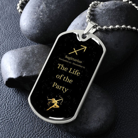 Life of the Party Sagittarius | Zodiac Dog Tag