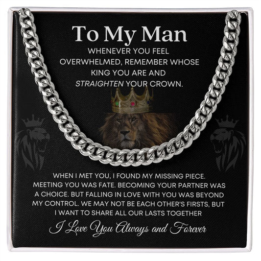 To My Man | Straighten Crown Cuban Link