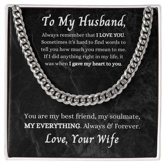 To My Husband | Everything Cuban Link Chain
