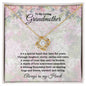 To My Loving Grandmother | Love Knot Necklace