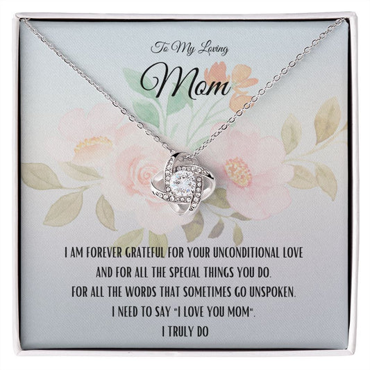 To My Loving Mom | Forever Grateful Love Knot Necklace